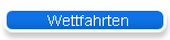 Wettfahrten